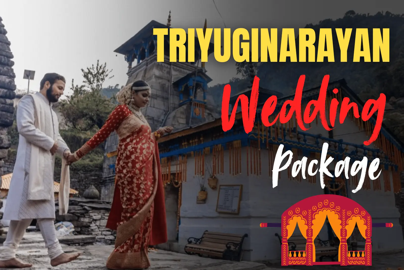 Triyuginarayan Temple Wedding